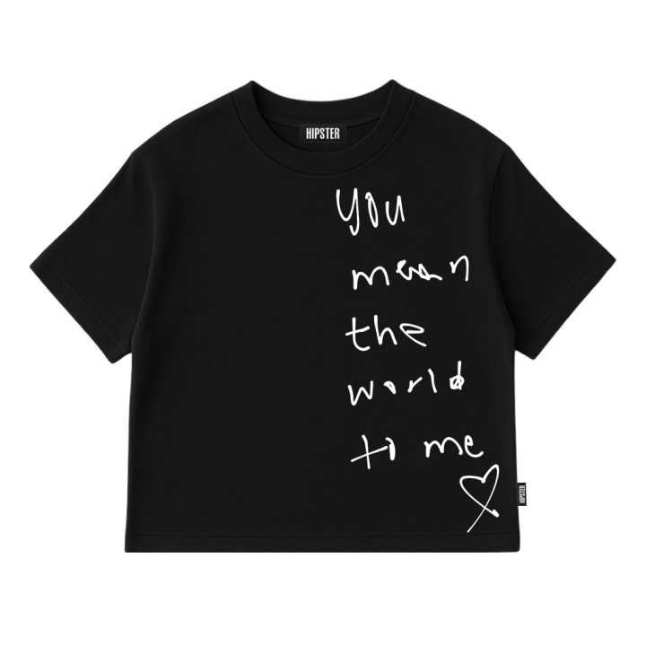 T-Shirt Oversize "You mean the world to me" - Black | Hipster